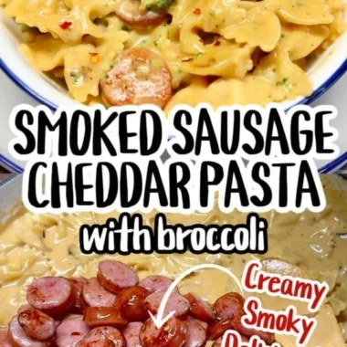 Delicious smoked sausage cheddar pasta dish served on a plate